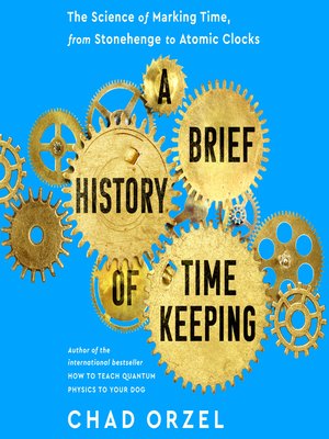 cover image of A Brief History of Timekeeping